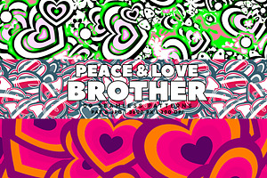 Peace And Love Brother