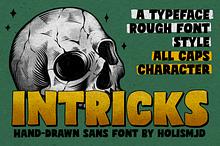 Intricks Typeface Rough