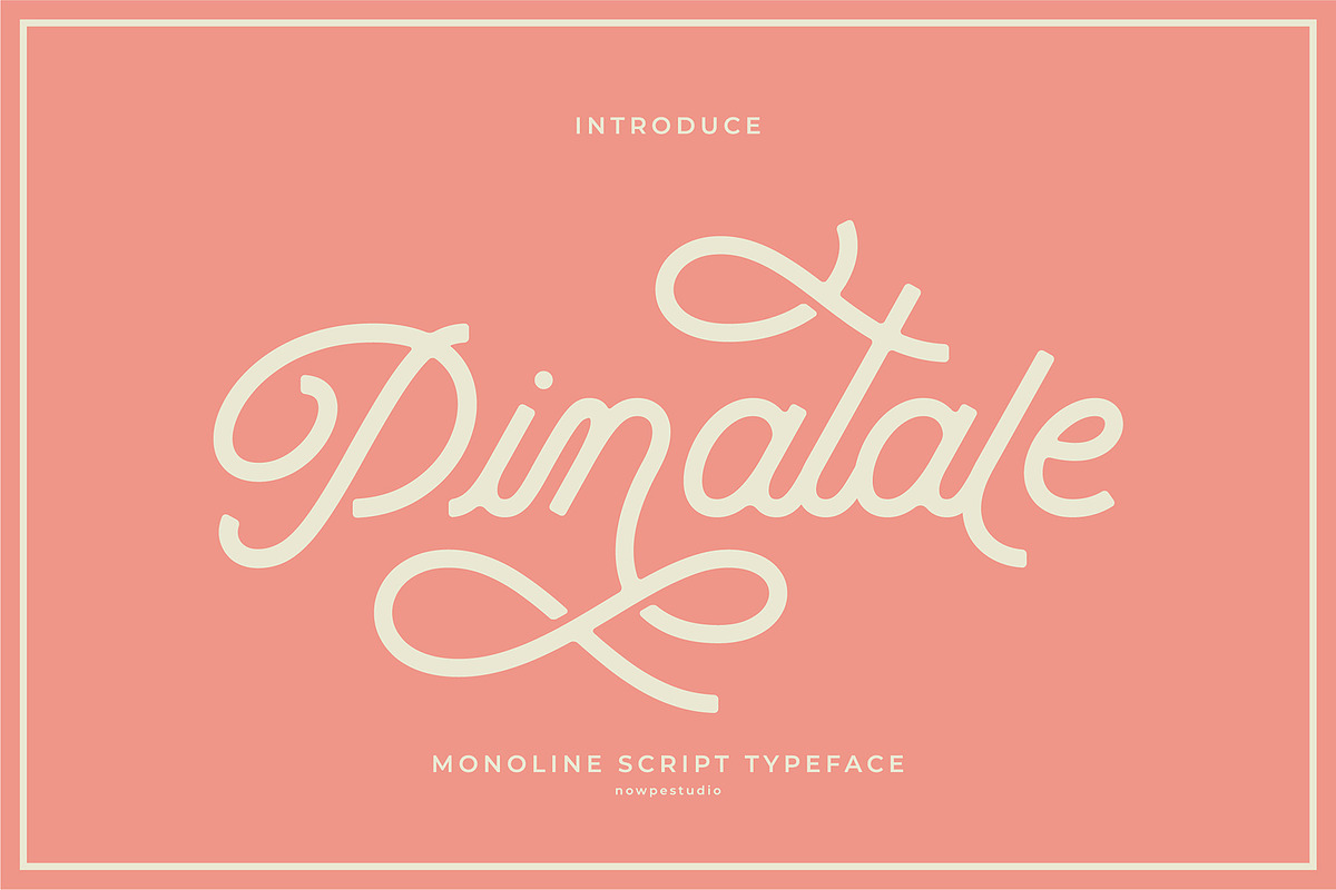 Pinatale Script, a Script Font by Nowpe Studio (Photo 1 of 6)