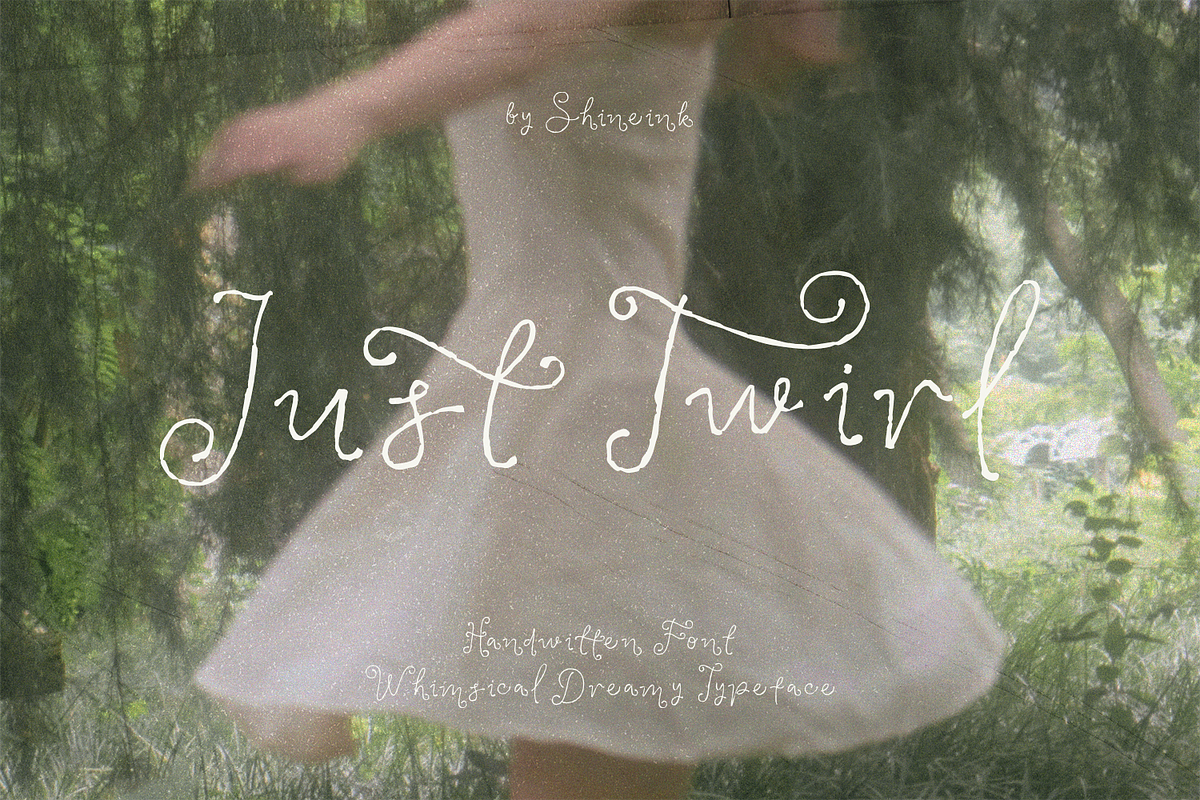 Just Twirl – Whimsical Handwritten, a Handwritten Font by shineink.designlab (Photo 1 of 12)