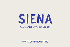 Siena Sans Serif Handwritten Font
