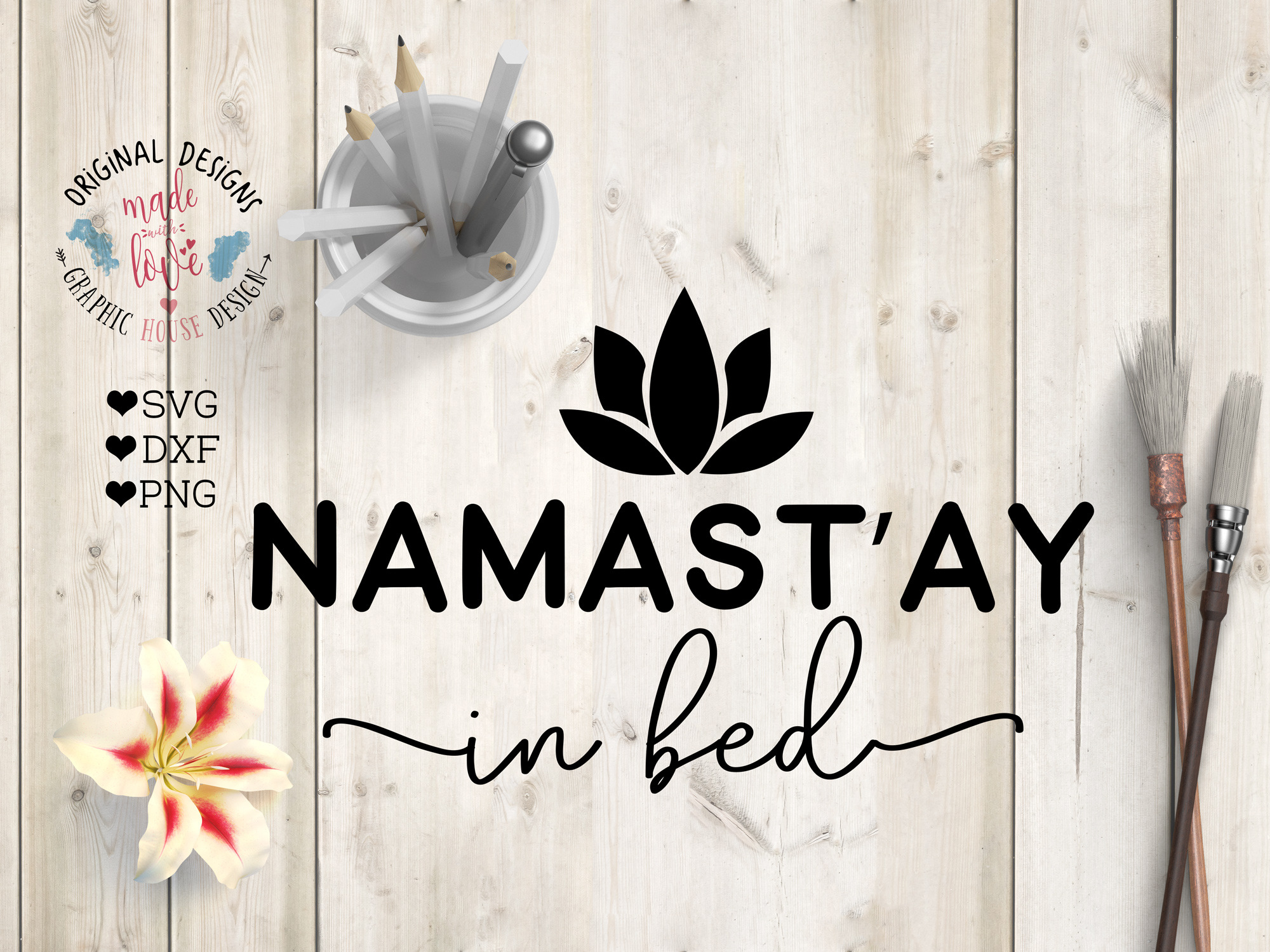 Namastay in Bed Cutting File, an Illustration by Graphic House Design P.C