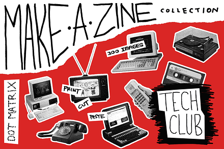 MAKE-A-ZINE: Tech Club, an Object Graphic by Fivehead Studio