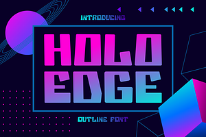 Holo Edge Outline Font, a Font by PutraCetol Studio