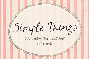 Pen Ink Script font Simple Things, a Script Font by TD fonts