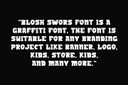 Blosh Swors - Graffiti Font, a Sans Serif Font by Iqsiart Studio (Thumbnail 4 of 6)