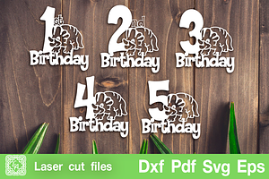 1, 2, 3, 4, 5 Birthday Laser cut SVG