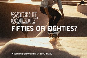 Watch It Goldie Hand Drawn Font