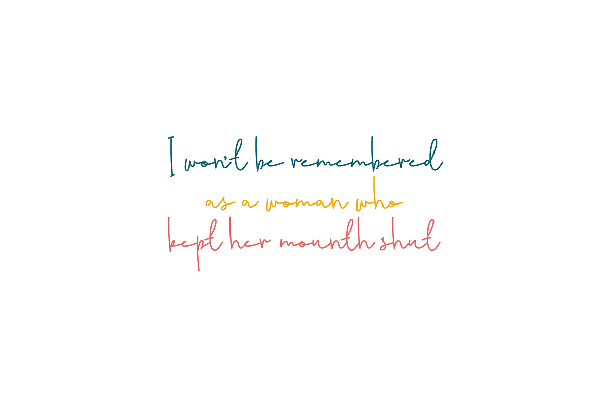 I Won’t Be Remembered As A Woman Who, a Graphic by Star Graphic Design