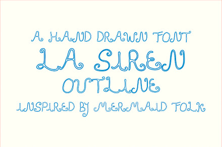 La Siren Outline Hand Drawn Font