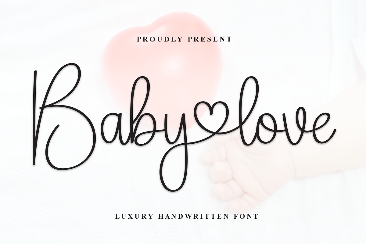 Babylove | Script Font, a Handwritten Font by Scratchones (Photo 1 of 9)