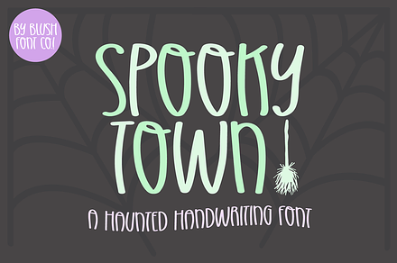 SPOOKY TOWN Haunted Handwriting Font, a Handwritten Font by Blush Font Co.