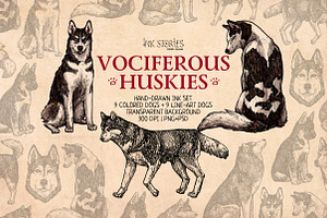 Vociferous Huskies