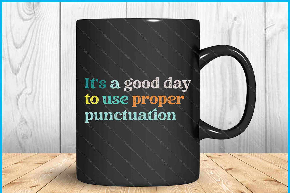 Good Day For Punctuation SVG PNG, a Graphic by Creativeusart (Photo 3 of 4)