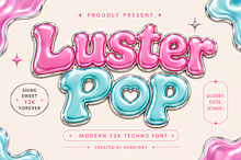 Luster Pop - Modern Y2K Techno Font