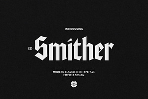 ED Smither - Blackletter typeface, a Blackletter Font by Emyself Design
