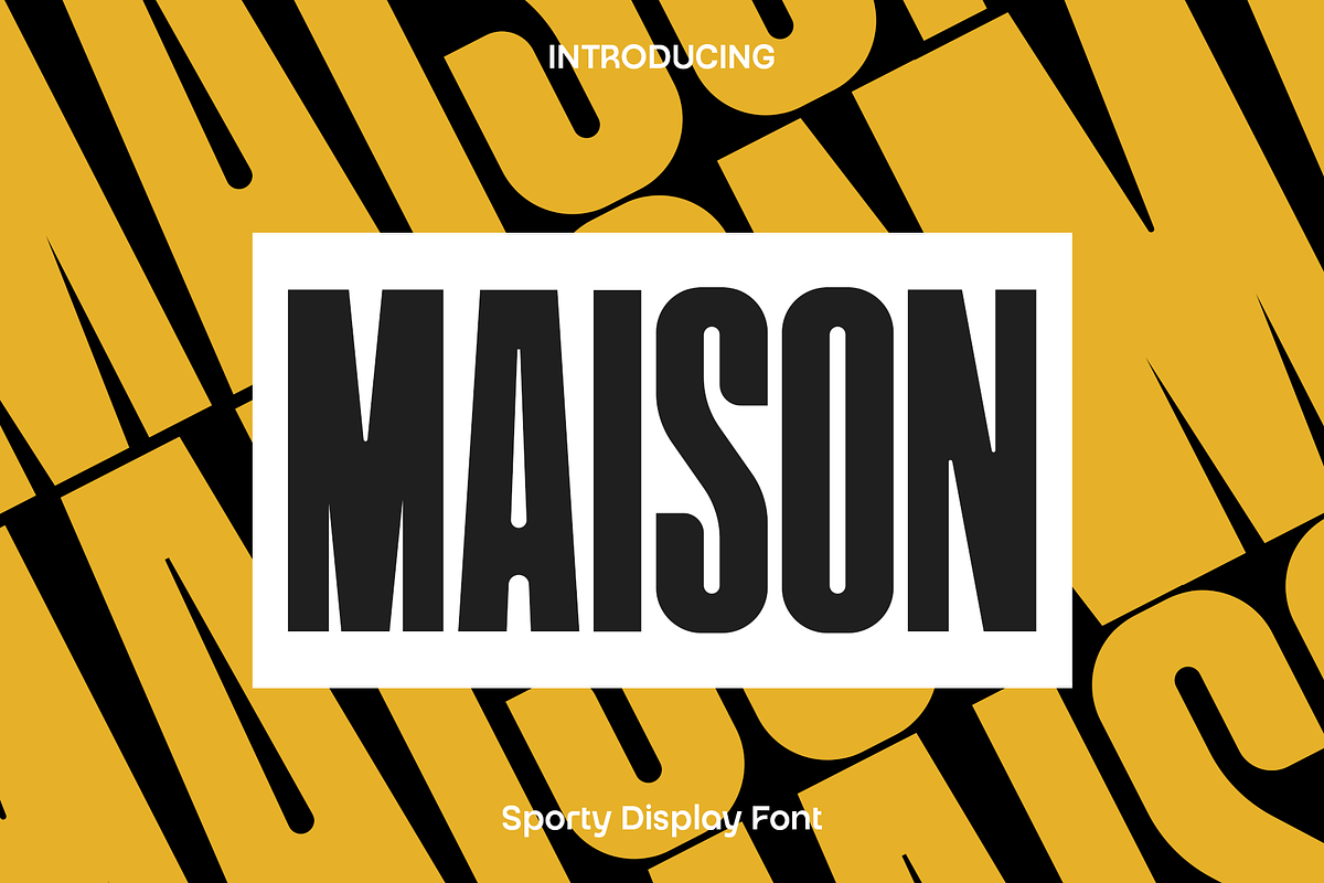 Maison - Sporty Display Font, a Sans Serif Font by Luna Shop (Photo 1 of 4)