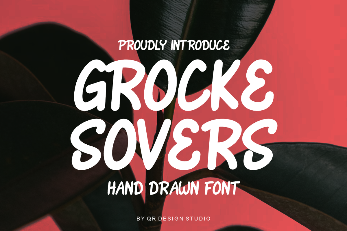 Grocke Sovers - Hand Drawn Font, a Handwritten Font by QR Design Studio (Photo 1 of 6)