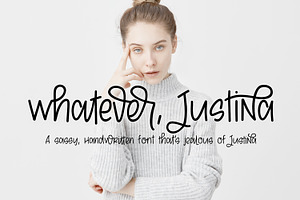 Whatever, Justina Font