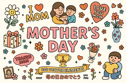 Mother's Day - 300+ Elements & Font