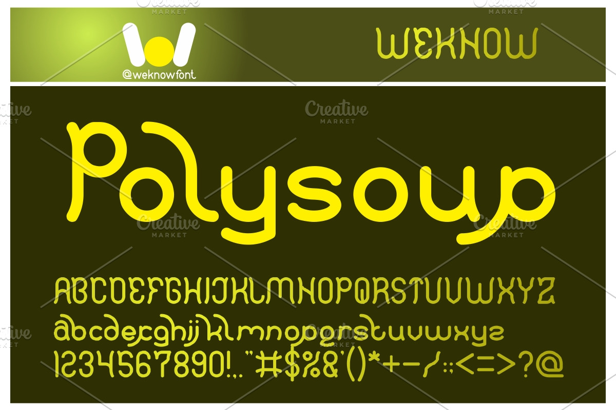 polysoup font, a Font by weknow (Photo 5 of 5)