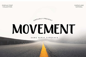 Movement - A Sans Serif Typeface
