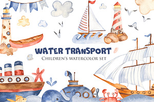 Water Transport. Watercolor Set.