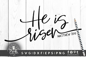 He Is Risen Easter SVG DXF EPS PNG