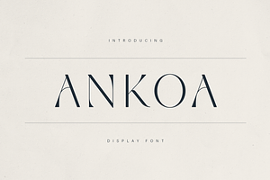 Ankoa – A Refined Display Font, a Serif Font by Only Fonts