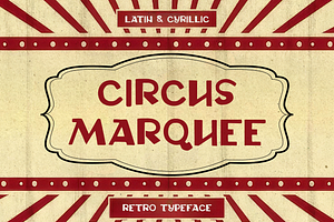 Circus Marquee - Bold Retro Typeface