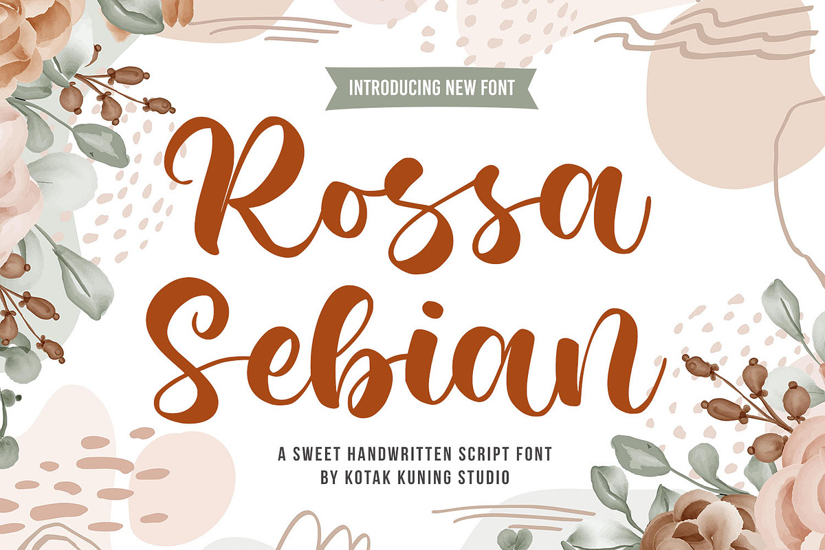 Rossa Sebian Handwritten Script Font, a Script Font by Kotak Kuning Studio (Photo 1 of 7)