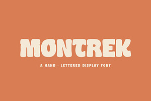 Montrek –  Hand-Lettered Display Typ