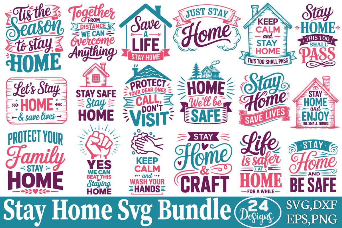 Stay Home Svg Bundle, an Object Graphic by DollarSmart (Photo 1 of 5)