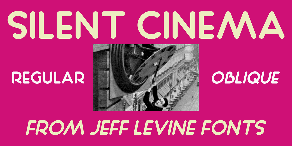 Silent Cinema JNL, a Font by Jeff Levine Fonts (Photo 1 of 5)