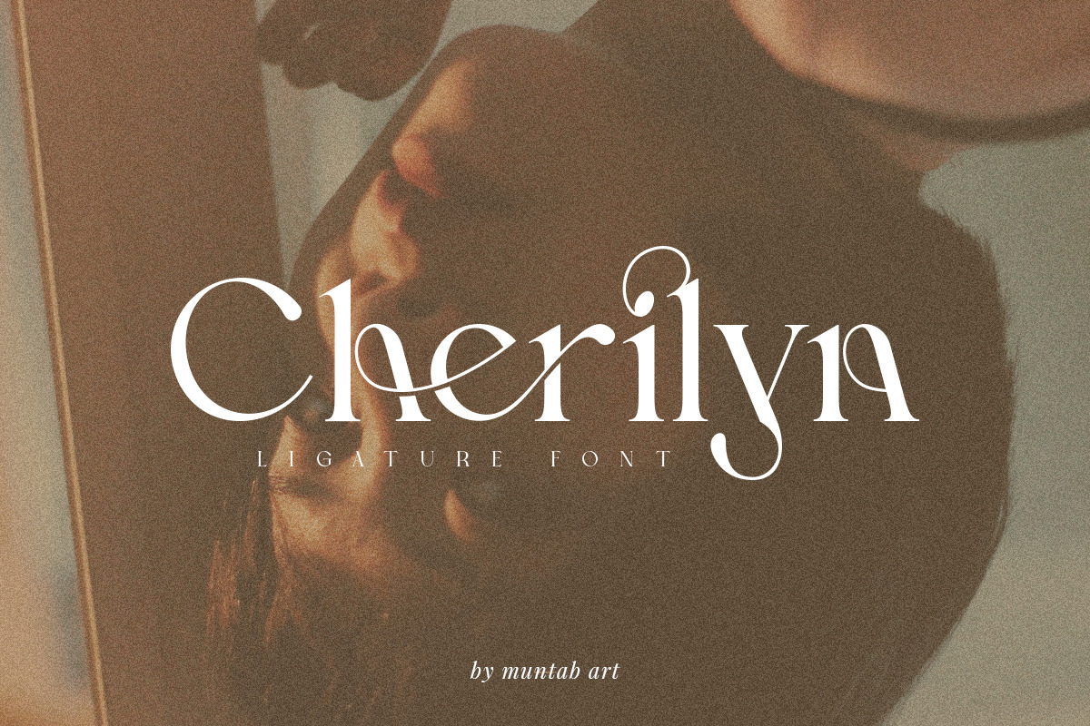 Cherilyn | Ligature Font | Serif fonts ~ Creative Market