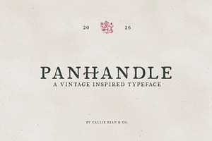 Panhandle Vintage Serif, a Serif Font by Callie Rian & Co.