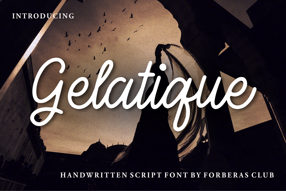 Gelatique | Handwritten Font, a Script Font by Forberas Club (Photo 1 of 7)