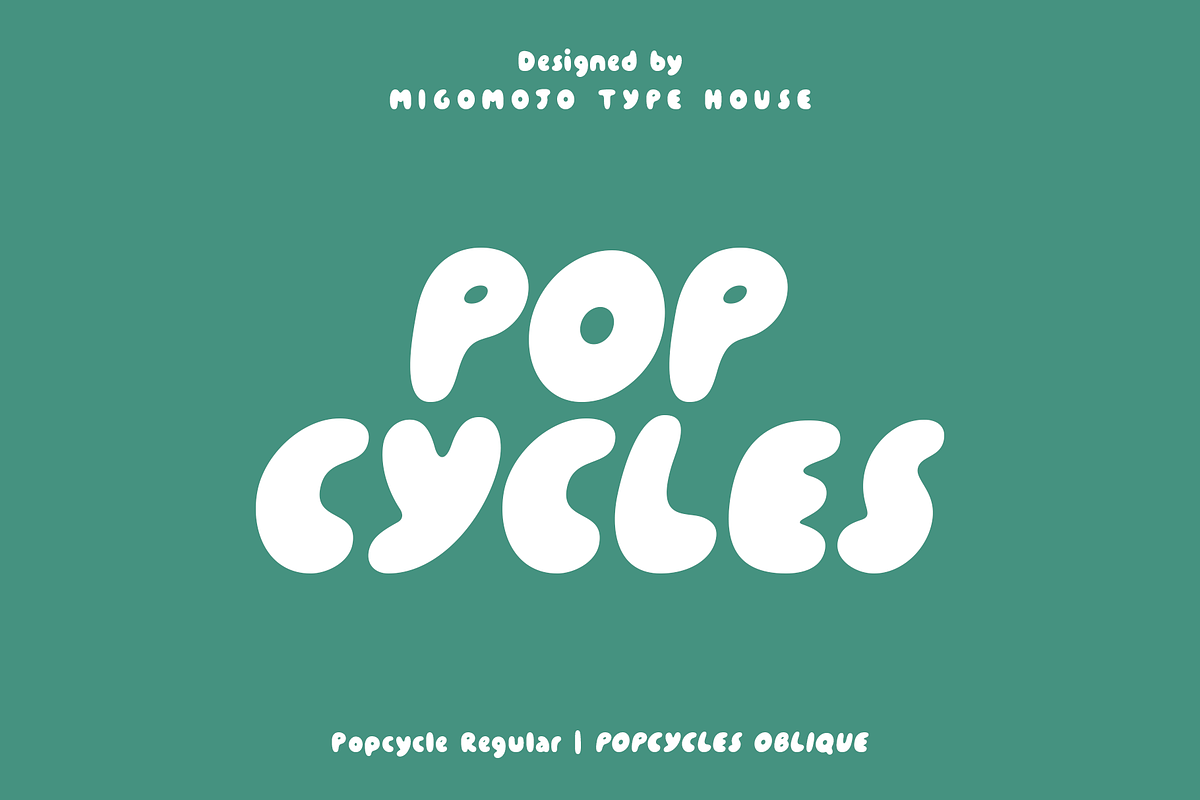Popcycles Display Font, a Handwritten Font by Migomojo Type House (Photo 1 of 12)