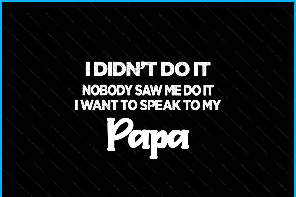 Funny Grandkids Quote Papa SVG PNG, a Graphic by Creativeusart (Photo 2 of 4)