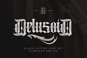 Delusoid, a Blackletter Font by Flawless And Co