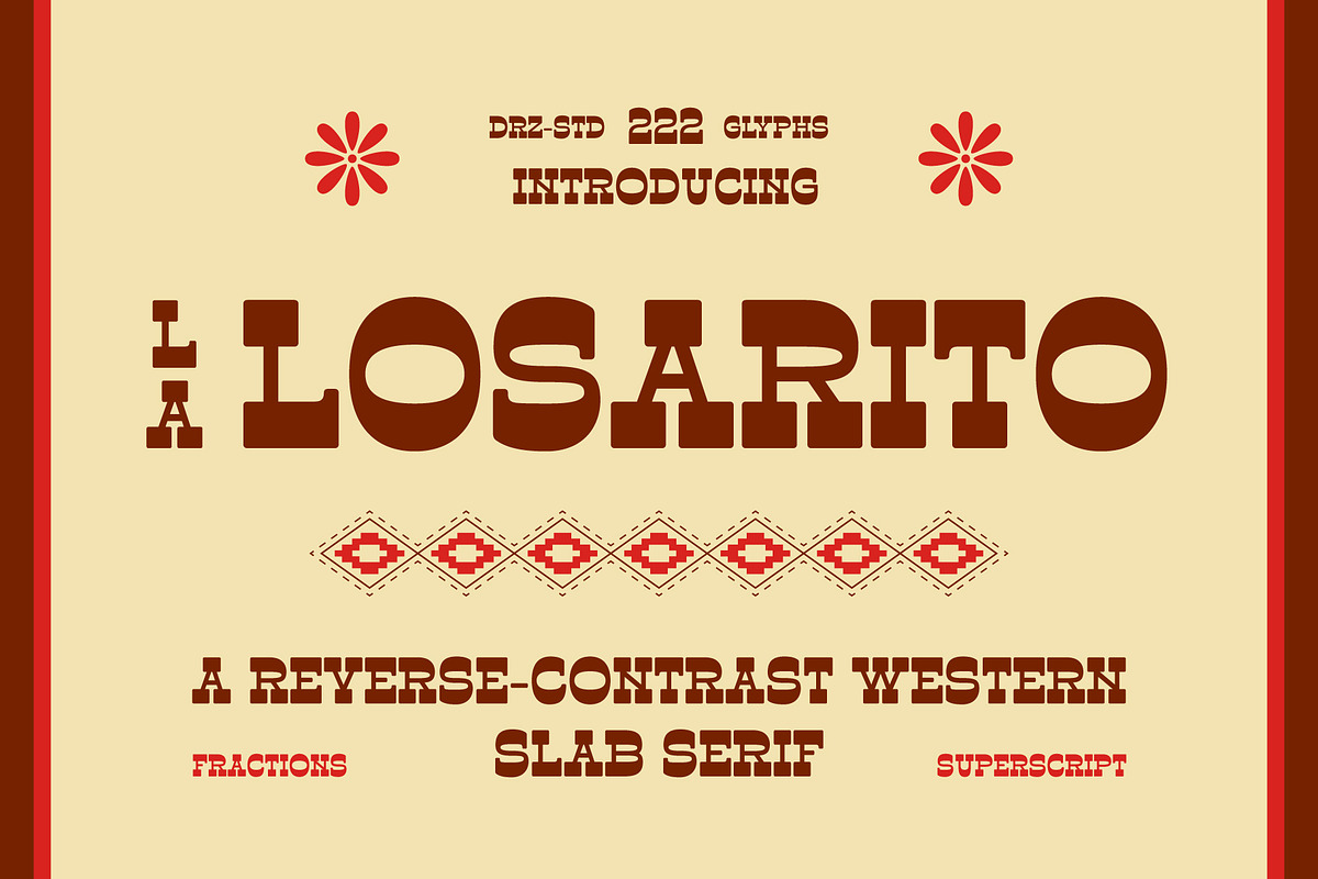 La Losarito – Reverse Contrast Weste, a Slab Serif Font by Drizy (Photo 1 of 10)