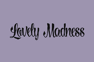 Lovely Madness