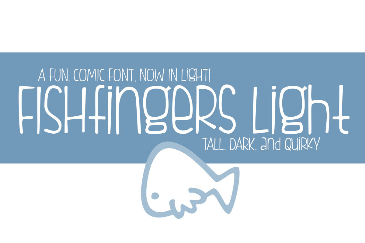 Fishfingers Light