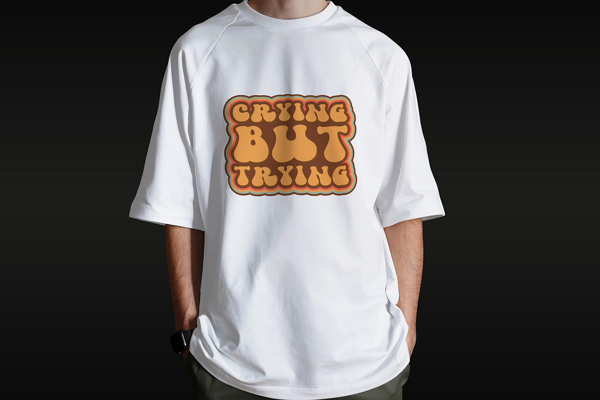 Crying But Trying Retro T-Shirt Desi, an Object Illustration by Ahluva Studio (Photo 3 of 6)