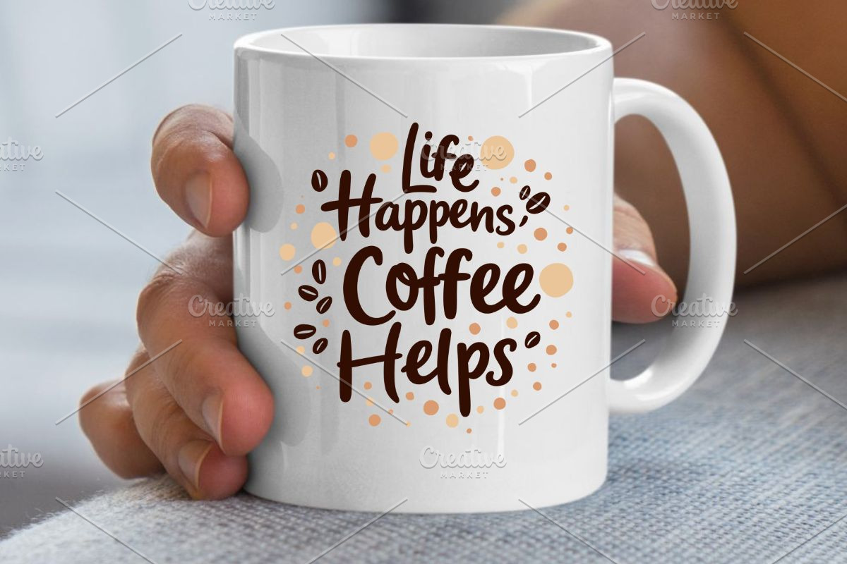 Life Happens, Coffee Helps SVG #1, an Illustration by Awieee1 (Photo 3 of 4)