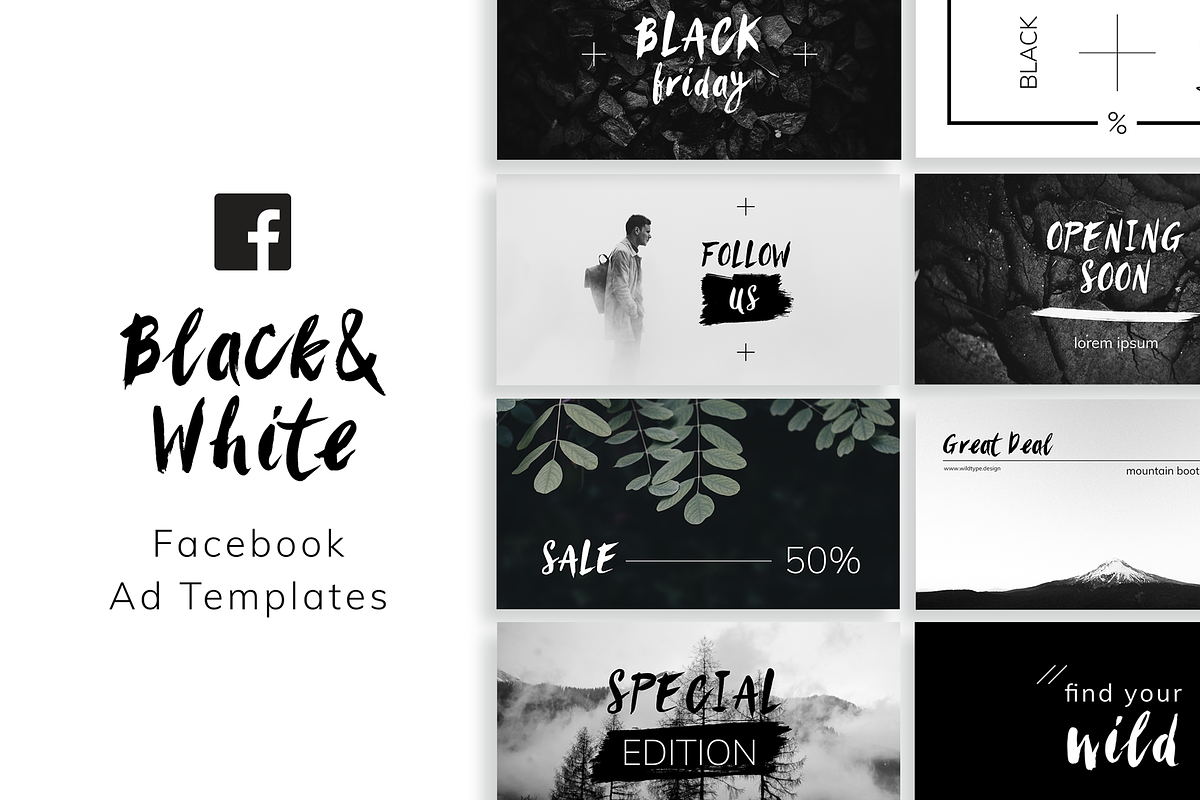 Black & White Facebook Ad Templates, a Social Media Template by Wild Ones (Photo 1 of 9)