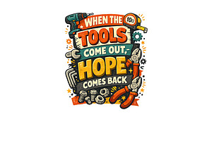 When the Tools Come Out Wall Art