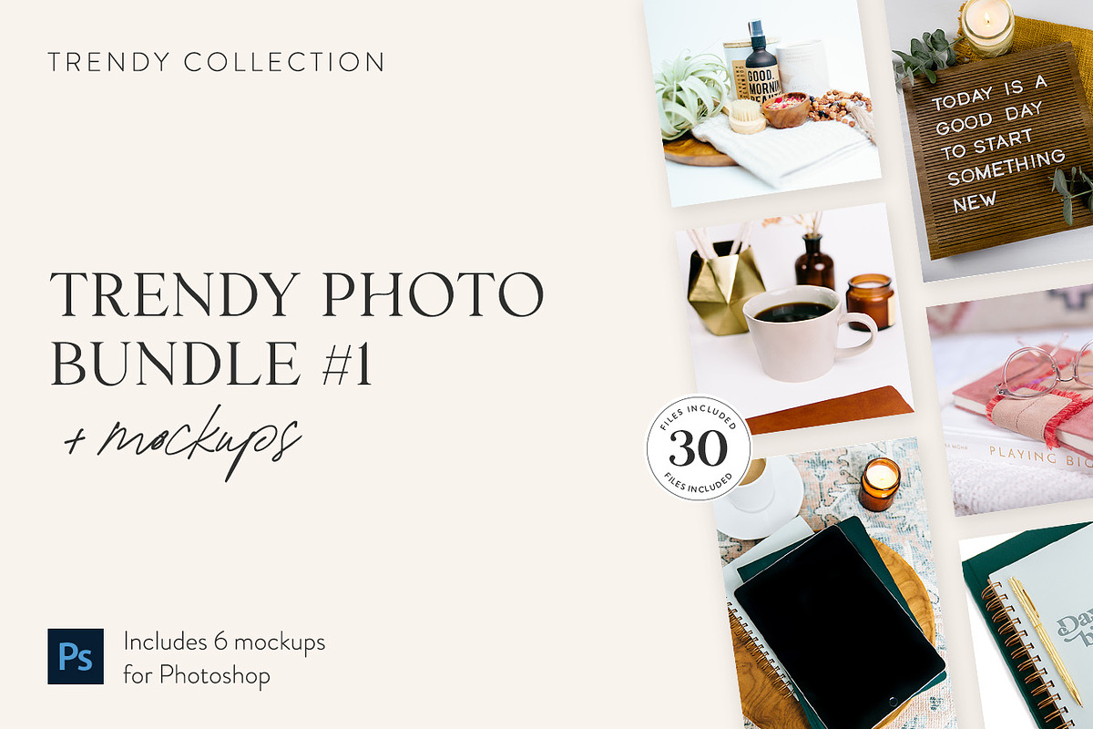 Trendy Photos + Mockups Bundle 1, a Photo by Jessica Rea (Photo 1 of 7)