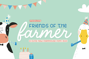 Friends Of The Farmer Font Duo