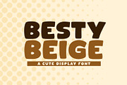 Besty Beige, a Font by khurasan (Thumbnail 1 of 4)